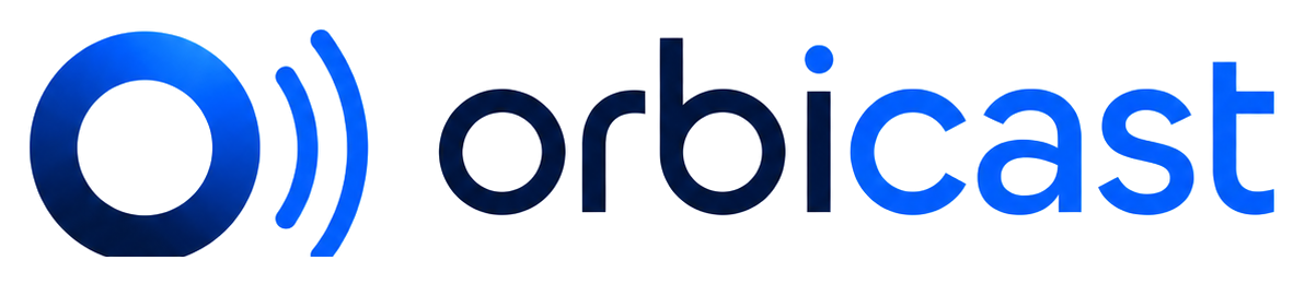 Orbicast